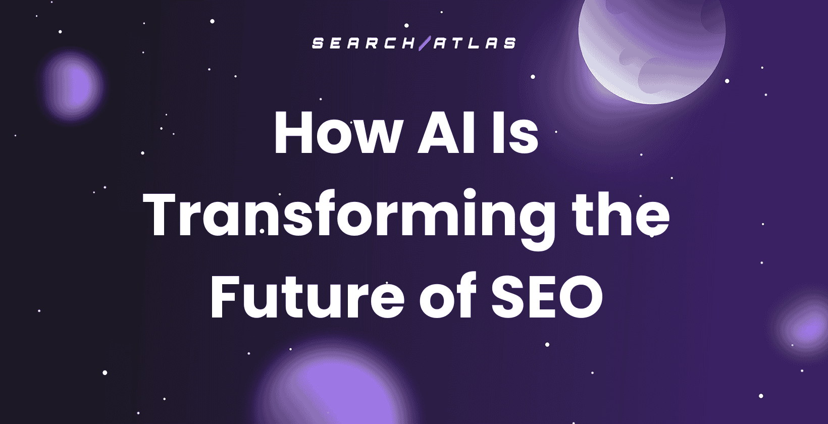 How AI Is Transforming the Future of SEO